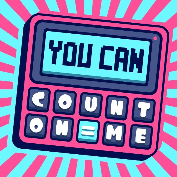 You Can Count on Me